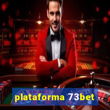 plataforma 73bet